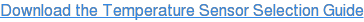 Download the temperature sensor selection guide