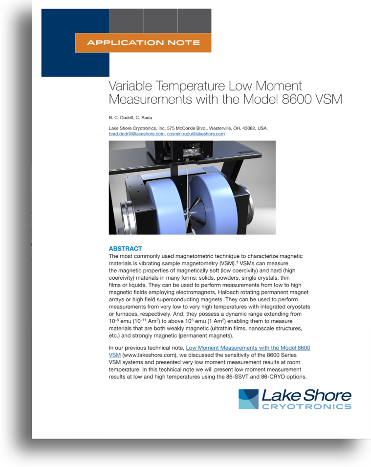 Variable Temperature Low Moment Measurements 8600 VSM